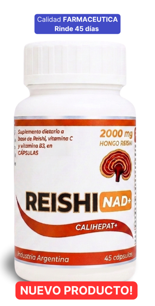 Frasco de Reishi NAD+ Calihepat Plus en cápsulas junto a un cartel con el texto "Calidad Farmacéutica, rinde 45 días"